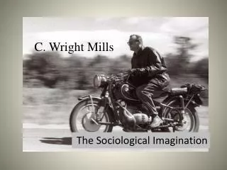 C. Wright Mills