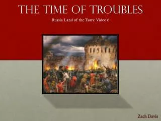 The Time of Troubles