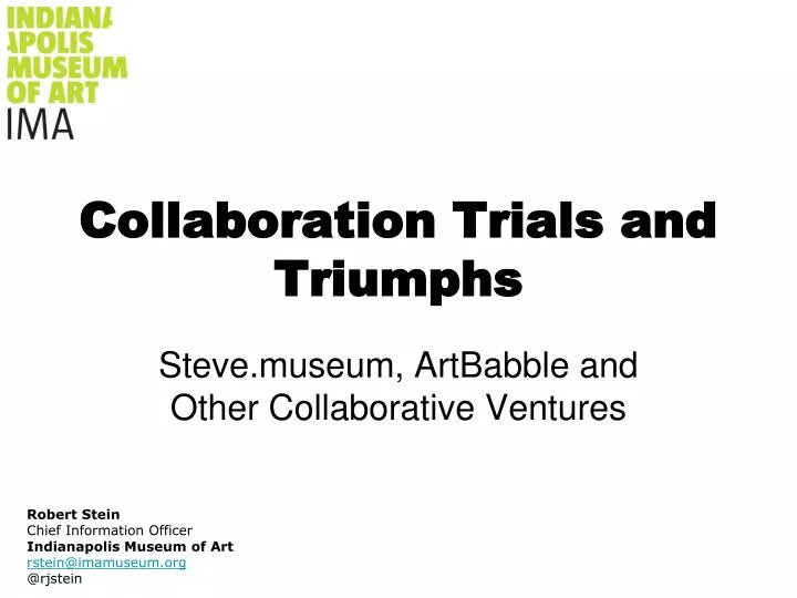 collaboration trials and triumphs