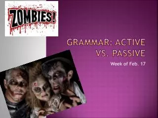 Grammar: Active vs. Passive