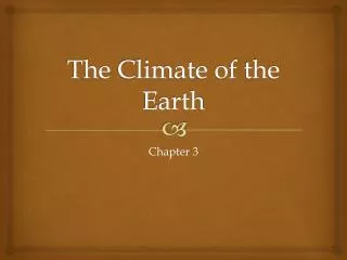 The Climate of the Earth