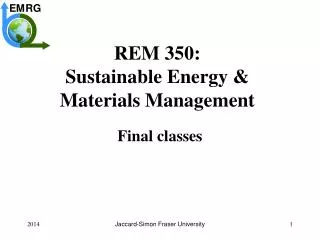 REM 350: Sustainable Energy &amp; Materials Management