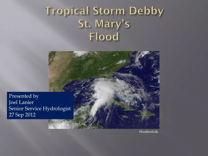 tropical storm debby st mary s flood