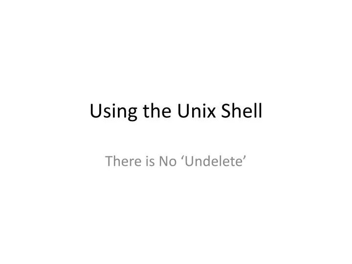 using the unix shell