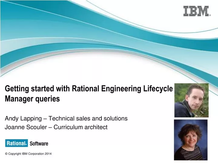 getting started with rational engineering lifecycle manager queries