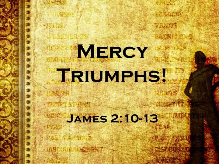 mercy triumphs james 2 10 13