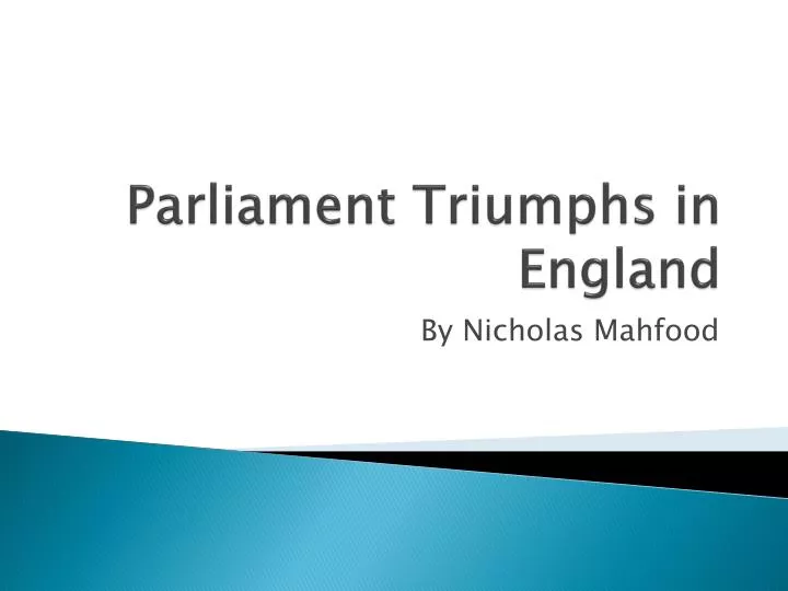 parliament triumphs in england