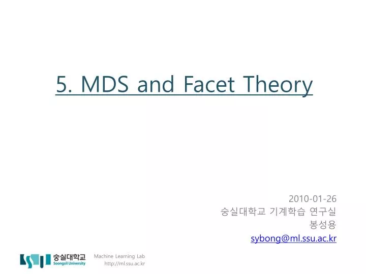 5 mds and facet theory