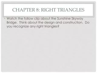 Chapter 8: Right Triangles