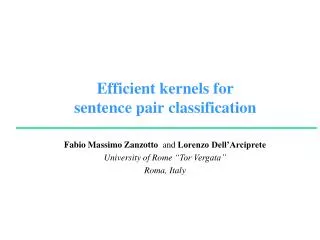 Efficient kernels for sentence pair classification