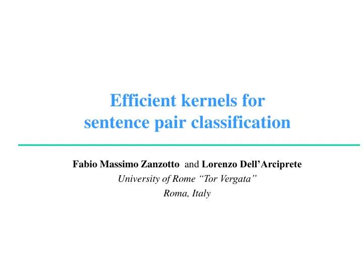 efficient kernels for sentence pair classification