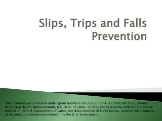 Slips, Trips and Falls Prevention