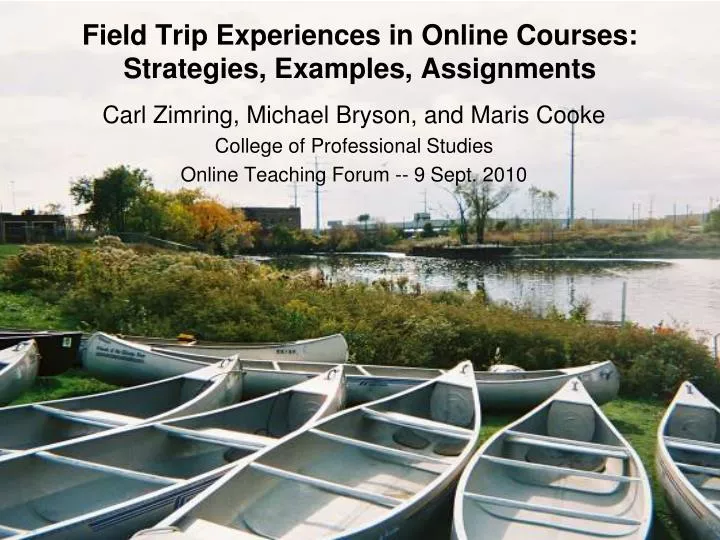field trip experiences in online courses strategies examples assignments