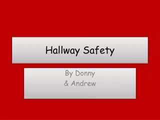 hallway safety