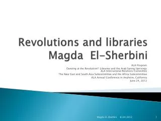 Revolutions and libraries Magda El- Sherbini