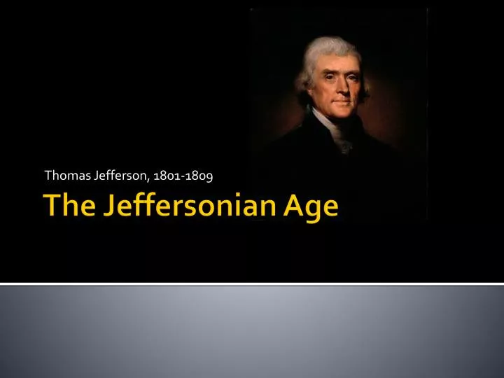 thomas jefferson 1801 1809