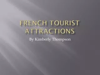 French tourist attractions