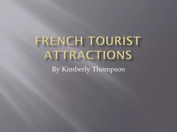 french tourist attractions