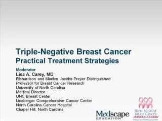 Triple-Negative Breast Cancer Practical Treatment Strategies