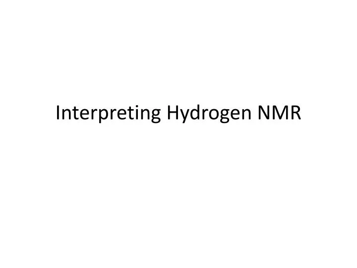 interpreting hydrogen nmr