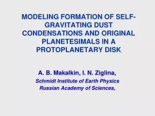 A. B. Makalkin, I. N. Ziglina, Schmidt Institute of Earth Physics Russian Academy of Sciences,