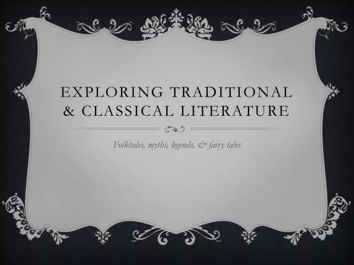 exploring traditional classical literature