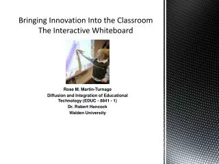 Bringing Innovation Into the Classroom The Interactive Whiteboard
