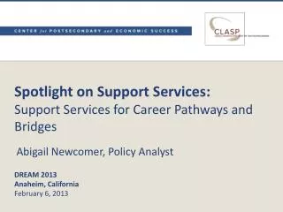 Spotlight on Support Services: Support Services for Career Pathways and Bridges