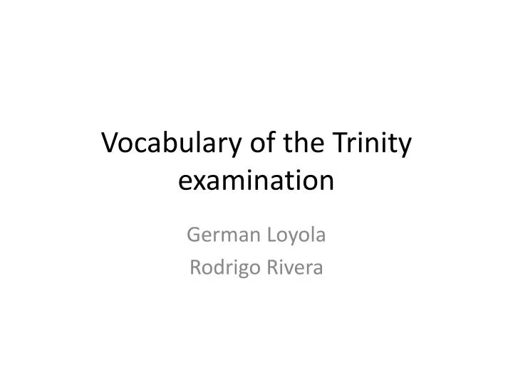 vocabulary of the t rinity examination