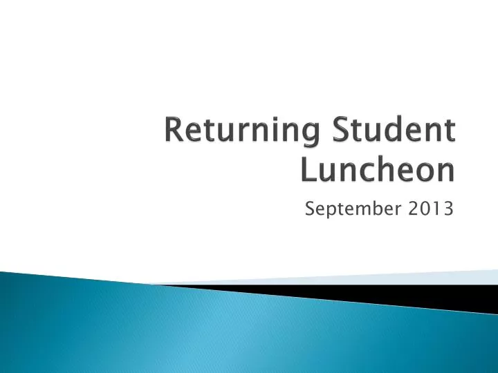 returning student luncheon