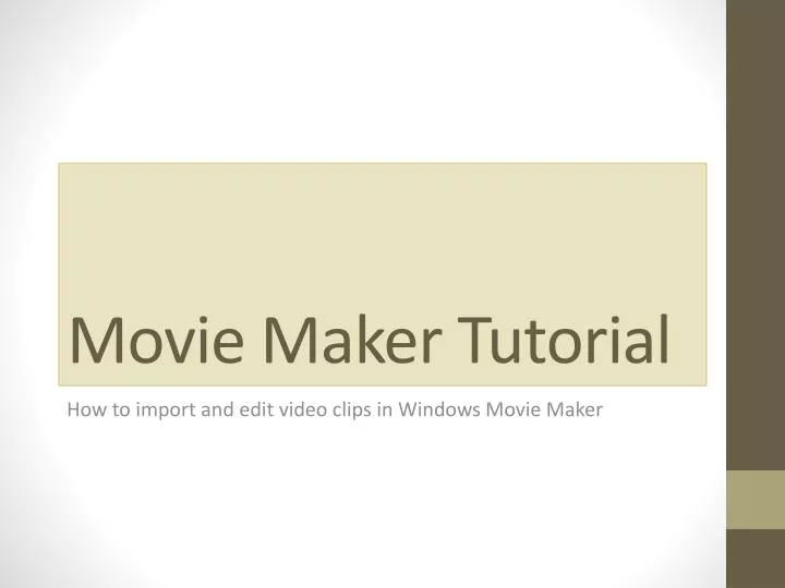 movie maker tutorial