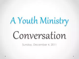 A Youth Ministry Conversation