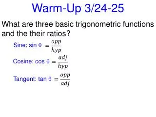 Warm-Up 3/24-25