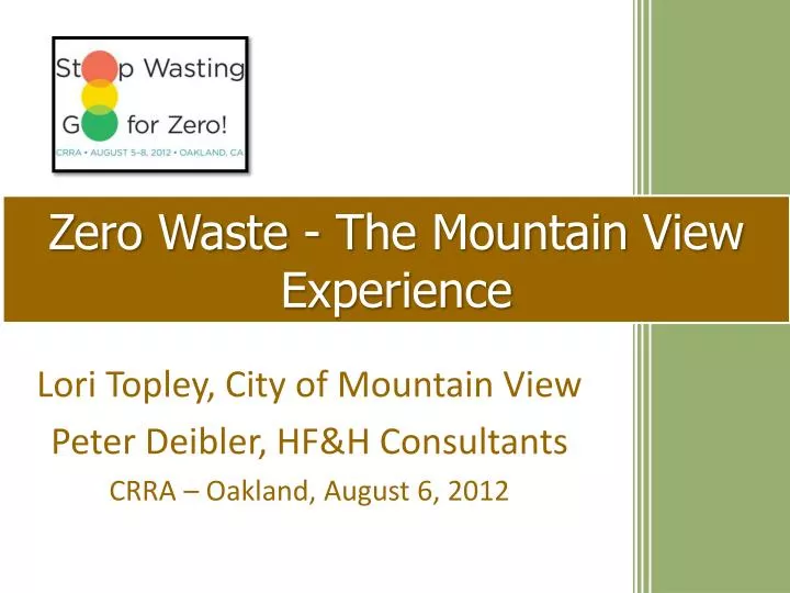 zero waste the mountain view experience