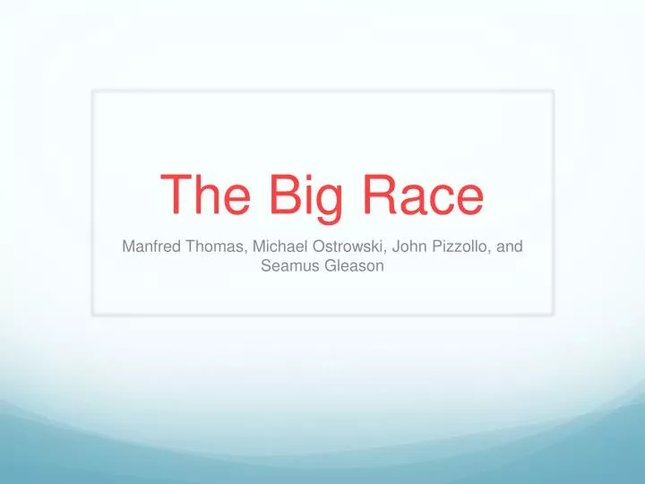 the big race