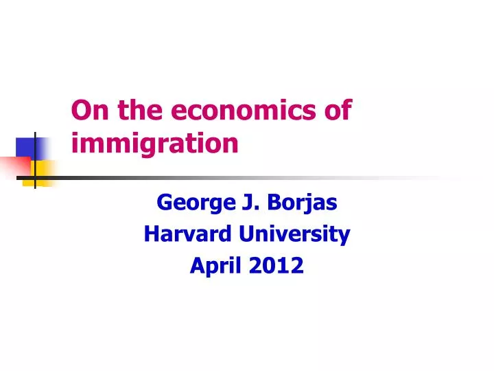 on the economics of immigration