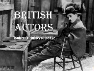 BRITISH ACTORS