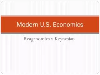 Modern U.S. Economics