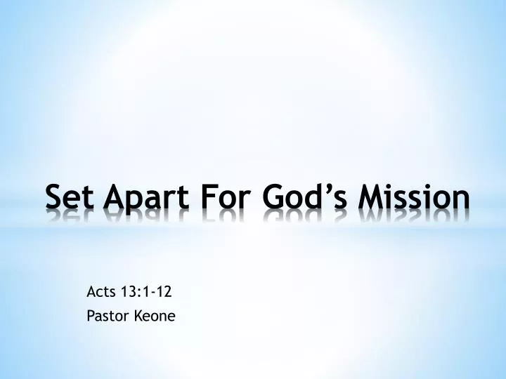 set apart for god s mission