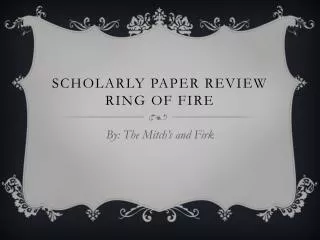 Scholarly Paper Review Ring of Fire