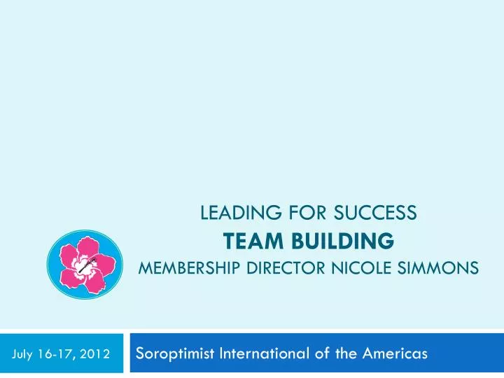 leading for success team building membership director nicole simmons