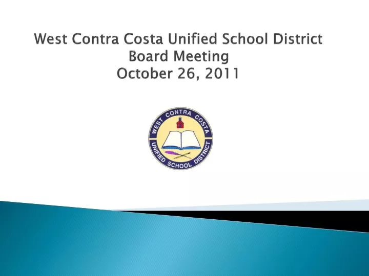 west contra costa unified school district board meeting october 26 2011