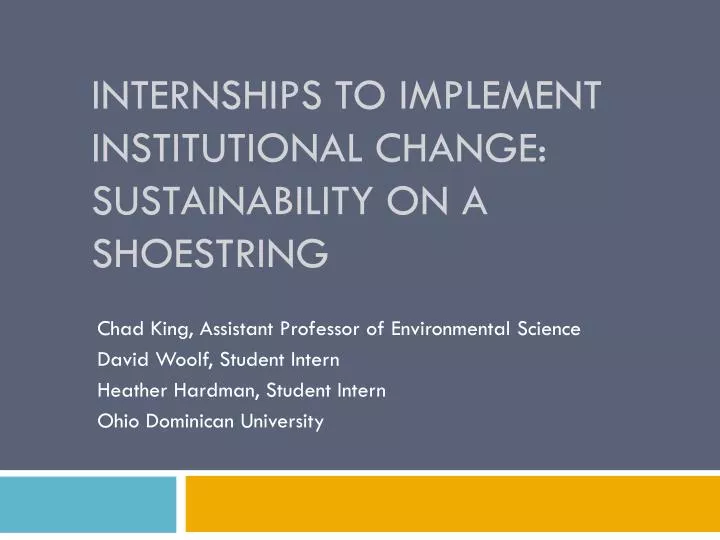 internships to implement institutional change sustainability on a shoestring