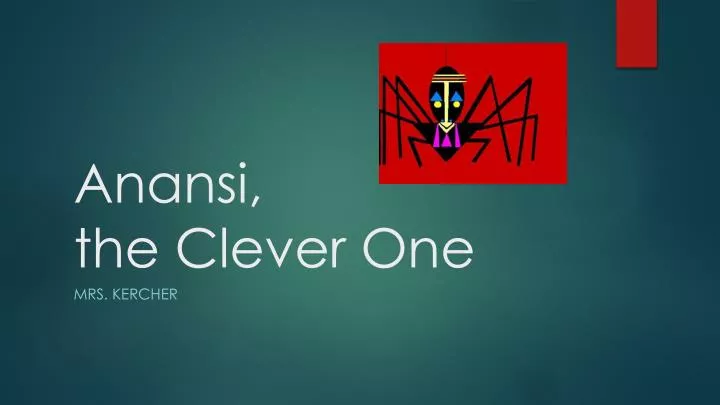 anansi the clever one