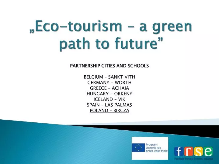 eco tourism a green path to future