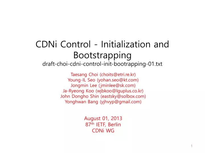 cdni control initialization and bootstrapping draft choi cdni control init bootrapping 01 txt