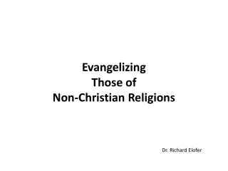 Evangelizing Those of Non-Christian Religions