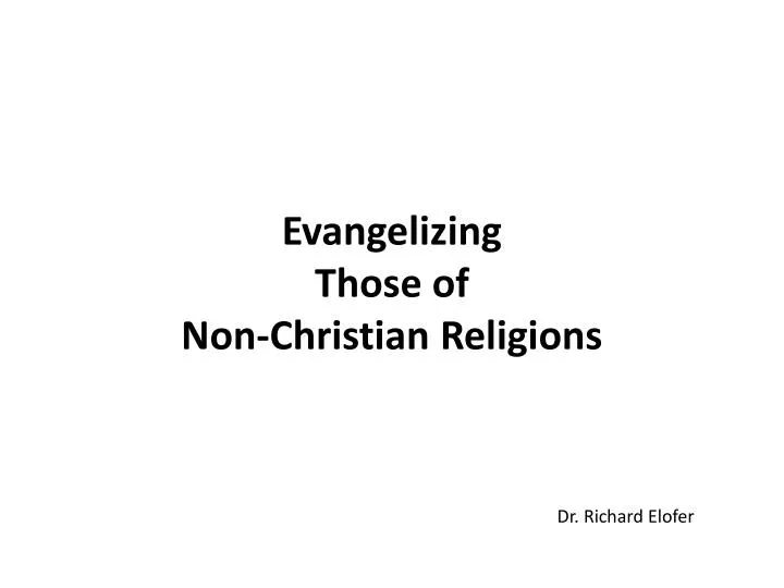 evangelizing those of non christian religions