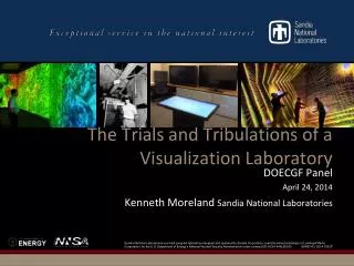 The Trials and Tribulations of a Visualization Laboratory