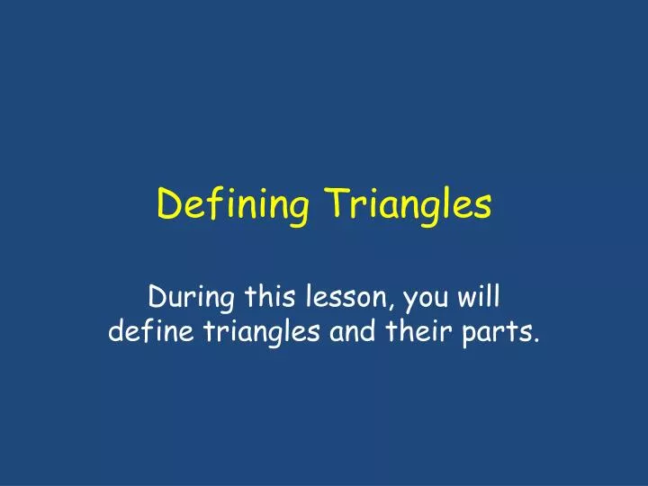 defining triangles